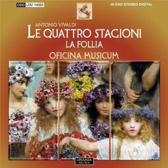 Vivaldi: Le quattro stagioni & La follia by Riccardo Favero