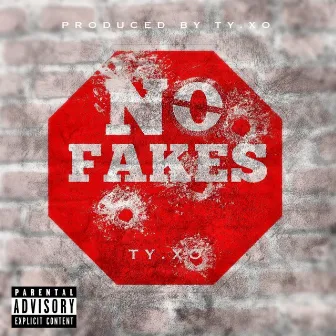 No Fakes by TYXO