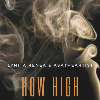 How High by Lynita Renea