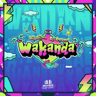 Wakanda by Lil Silvio