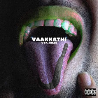 VAAKKATHI by raze