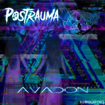 Avadon by Postrauma