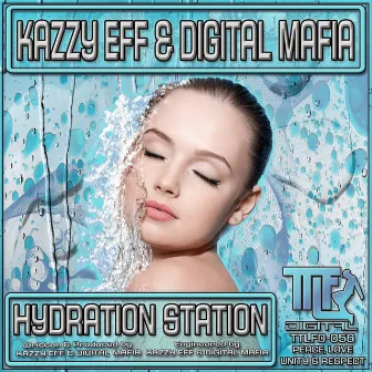 Hydration Station by Kazzy Eff