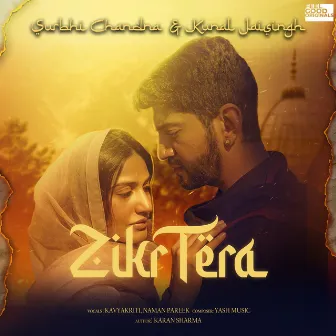 Zikr Tera by Yash Music