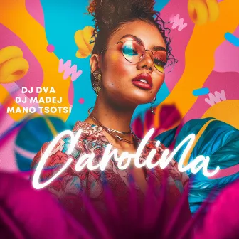 Carolina by Dj Dva