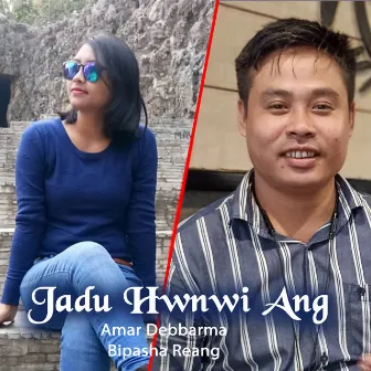 Jadu Hwnwi Ang by Amar Debbarma