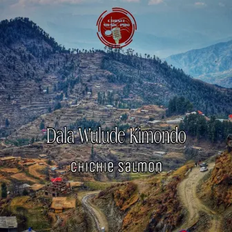 Dala Wulude Kimondo by Chichie Salmon