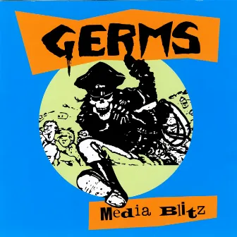 Media Blitz by Germs