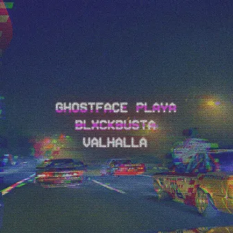 Valhalla by Ghostface Playa