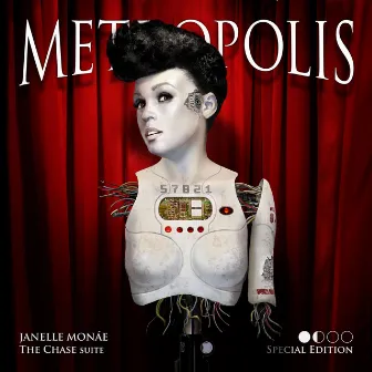 Metropolis: The Chase Suite (Special Edition) by Janelle Monáe