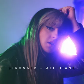 Stronger by Ali Diane