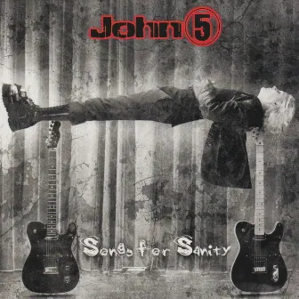 Songs for Sanity by John 5