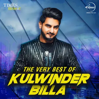 The Very Best of Kulwinder Billa by Shivjot