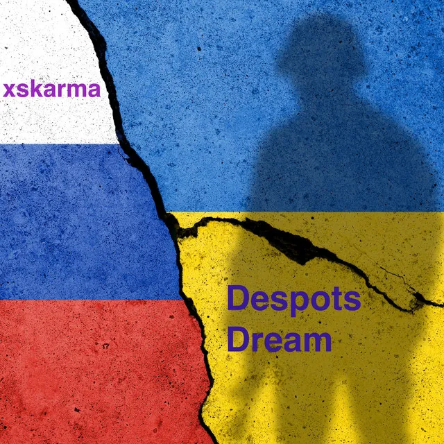 Despots Dream