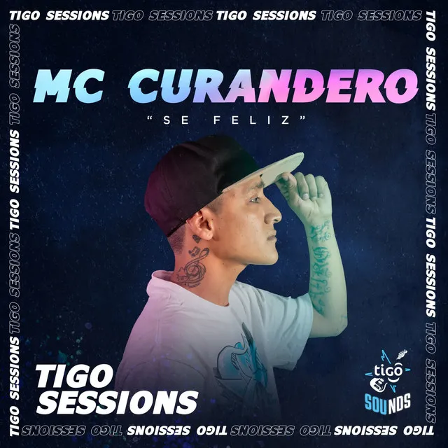 Sé Feliz (Tigo Sessions)