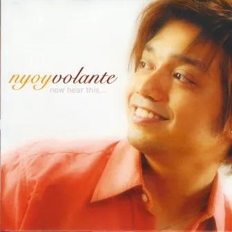 Now Hear This by Nyoy Volante