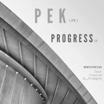 Progress E.p by Pek (PT)