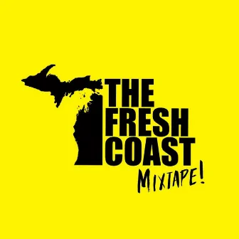 The Fresh Coast by The Fresh Souls