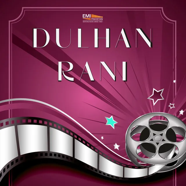 Dulhan Rani (Original Motion Picture Soundtrack)