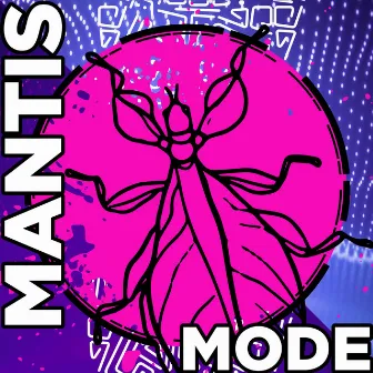 Dark Mantis Mode #1147 by MMM