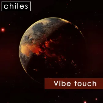 Vibe Touch by Chiles