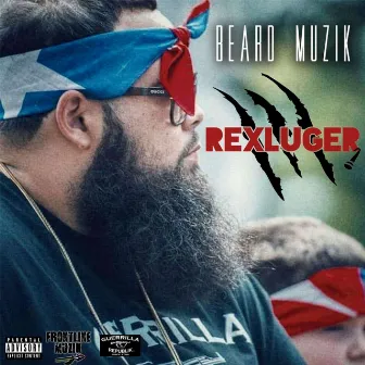 Beard Muzik by Rex Luger