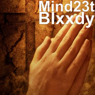 Blxxdy by Mind23t