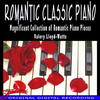 Romantic Classic Piano by Valery Lloyd-Watts