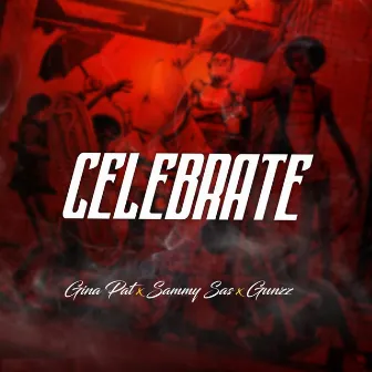 Celebrate by Gunzz