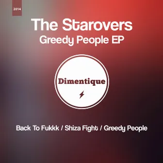 Greedy People by The Starovers