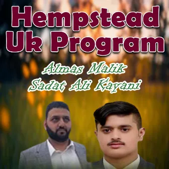 Hempstead Uk Program by Almas Malik