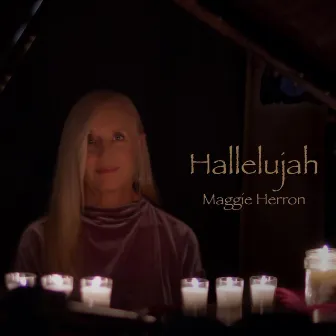 Hallelujah by Maggie Herron