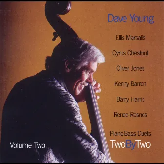 Two By Two: Piano Duets, Vol. II by Dave Young