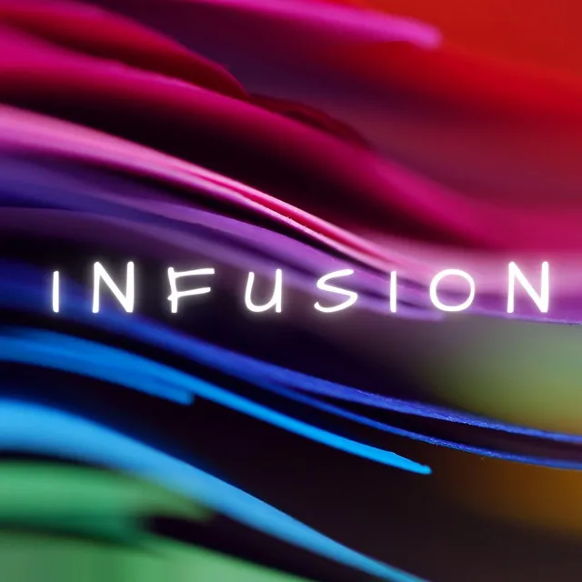 Infusion