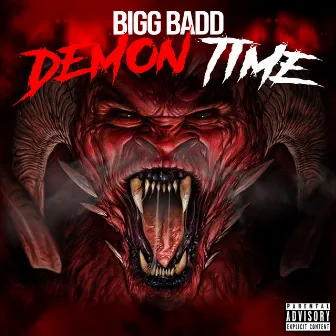 Demon Time by BIGG BADD