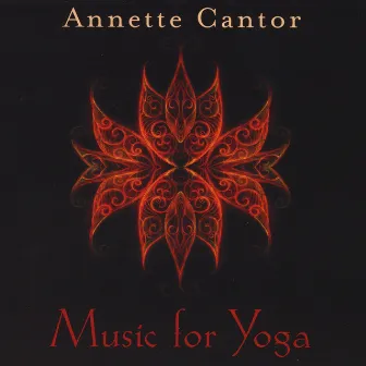 Music for Yoga by Annette Cantor