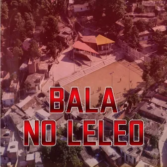 Bala no Leleo by MC CHARUTO