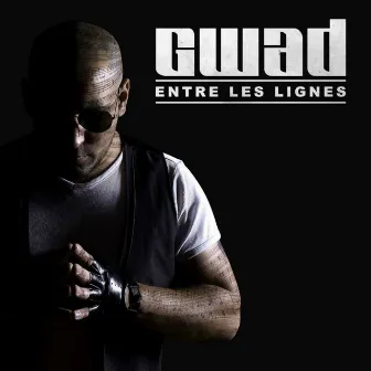 Entre les lignes by Gwad