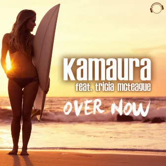 Over Now by Kamaura