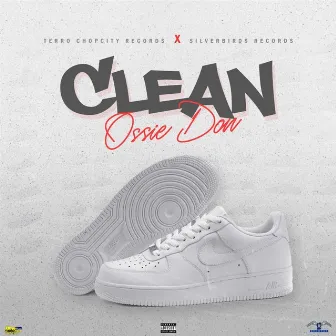 Clean by Ossie Don