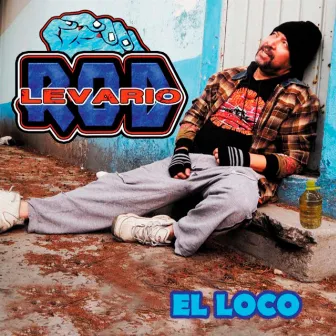 El Loco by Rod Levario