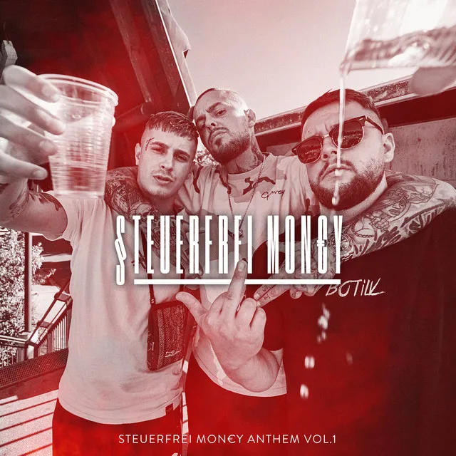 Steuerfreimoney Anthem Vol. 1 - Single Version