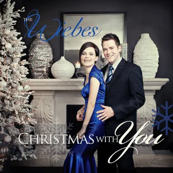 Christmas With You by The Wiebes