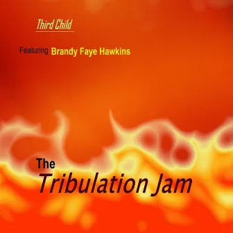 The Tribulation Jam by 