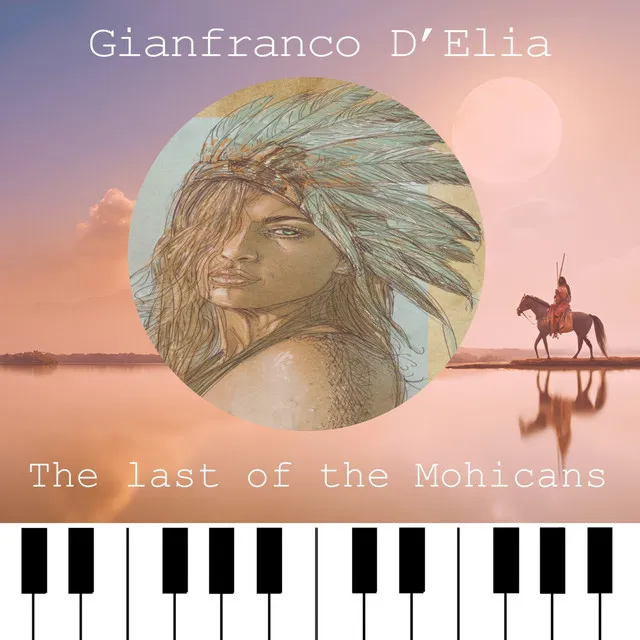 The Last of the Mohicans - Piano Version