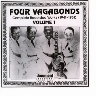 Four Vagabonds Vol. 1 (1941-1951) by Four Vagabonds