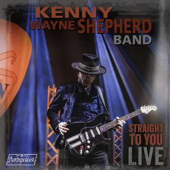 Straight To You: Live by Kenny Wayne Shepherd