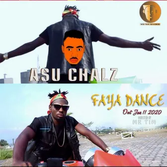 Faya Dance by Asu Chalz