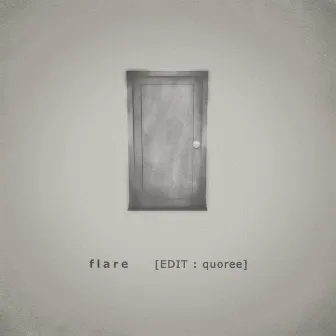 flare (quoree EDITION) by quoree