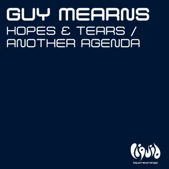 Hopes & Tears / Another Agenda by Guy Mearns